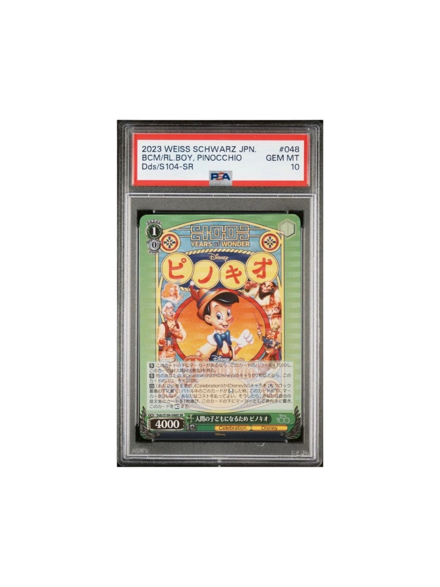 2023 Weiss Schwarz Japanese Disney S104 48 To Become A Real Boy Pinocchio PSA 10